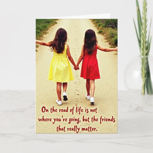 Cartão Life Is Better With Friends Card (Frente)