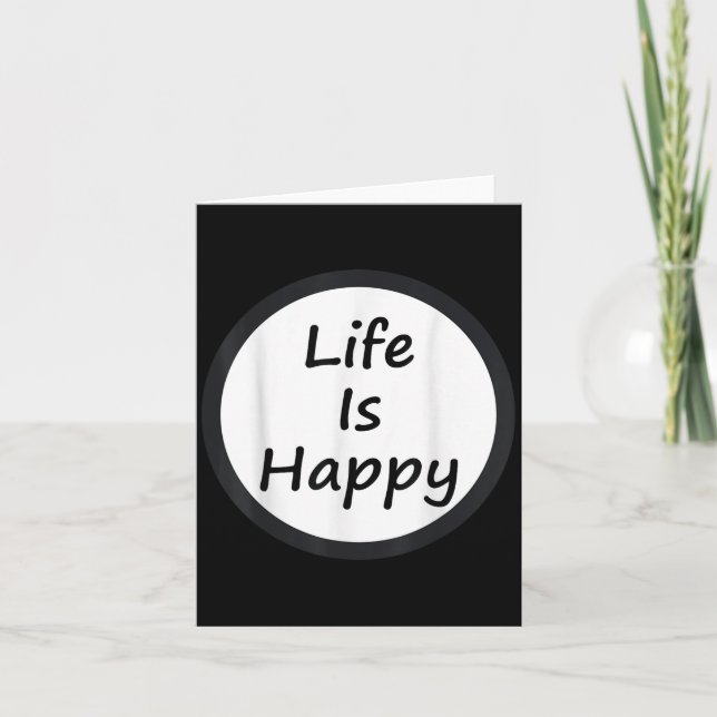 Cartão Life Is Happy Shirt  (Frente)