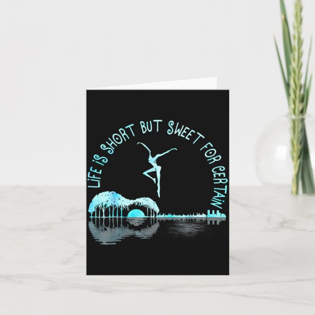 Cartão Life Is Short Guitar But Sweet For Certain  (Frente)