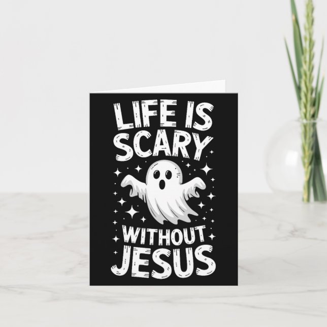 Cartão Life Is Y Without Jesus Shirt Christian Halloween  (Frente)