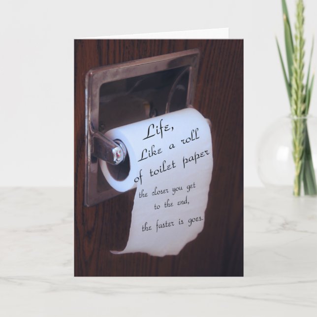 Cartão Life, like a roll of toilet paper (Frente)