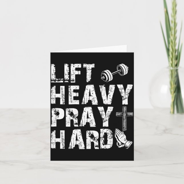 Cartão Lift Heavy Pray Hard Gym Workout Christian Gift On (Frente)