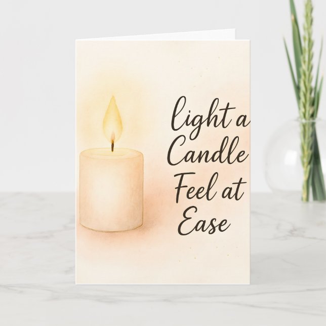Cartão Light a Candle Feel at Ease Folded Greeting Card (Frente)
