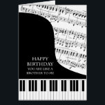 Cartão Like a Brother to Me Piano and Music Birthday<br><div class="desc">A birthday card for someone who is like a brother. A great card for anyone who is into piano music. A grand piano with the keys along the bottom of the card. A sheet of music fills the background. A great card for someone who loves music. This is NOT a...</div>