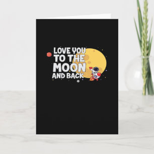 Cartão Lindo Eu Te Amo Até a Lua e Volta Dia dos Namorado