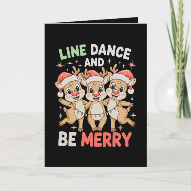 Cartão Line Dance And Be Merry Reindeer Christmas Xmas (Frente)