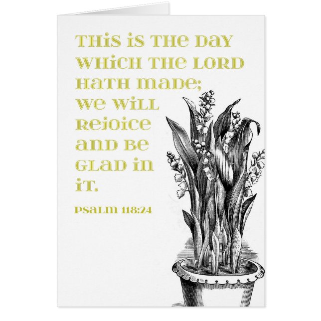 Cartão Lírios do verde do 118:24 do salmo do vale (Frente)