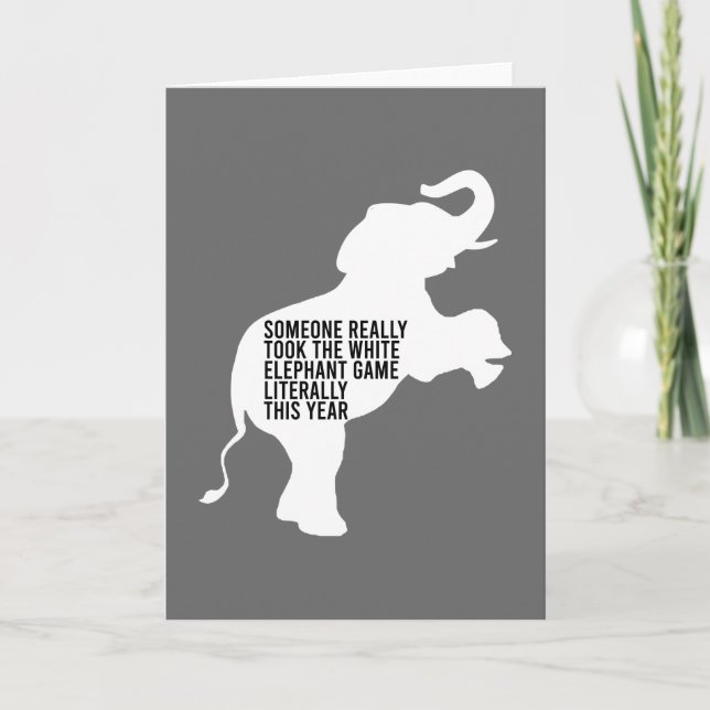 Cartão Literally Worst Funniest White Elephant Gift (Frente)