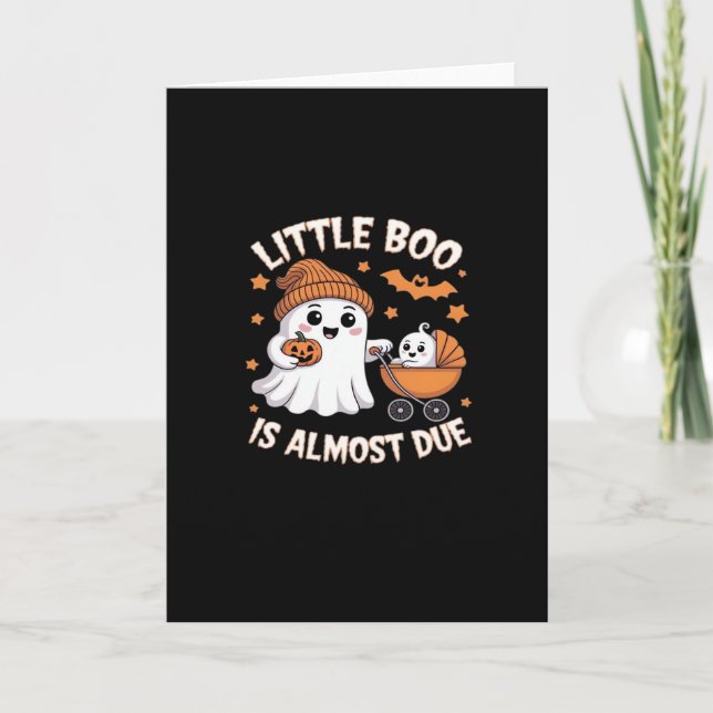 Cartão Little Boo Is Almost Due - Halloween Pregnancy Rev (Frente)