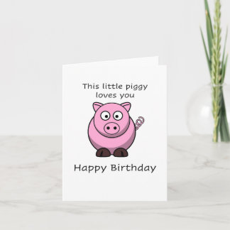 Cartão Little piggy, Happy Birthday