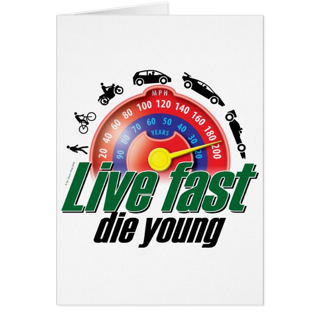Cartão Live Fast Die Young (Frente)