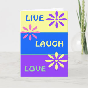 Cartão Live Laugh Love