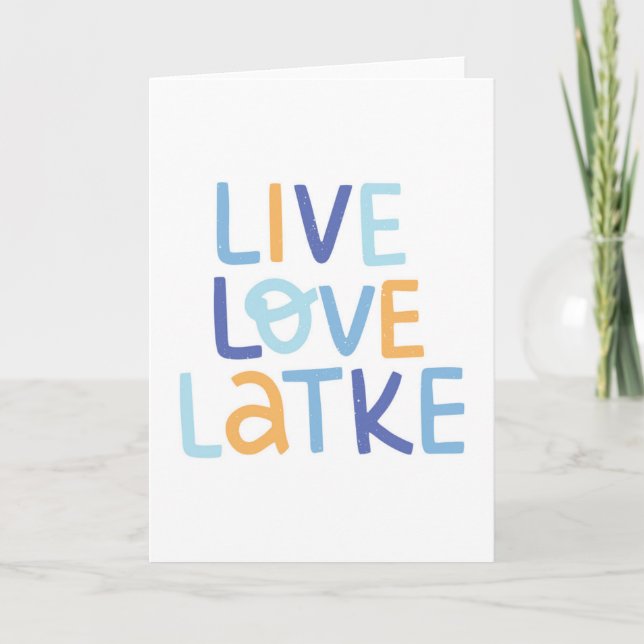 Cartão Live Love Latke Hanukkah Design (Frente)
