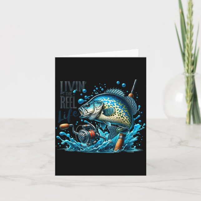 Cartão Livin' The Reel Life Crape Fishing Lovers Fisherma (Frente)