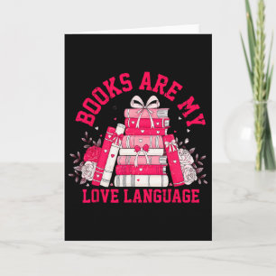 Cartão Livros São Minha Linguagem do Amor Amante da Leitu