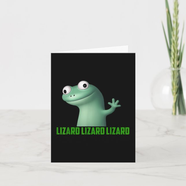 Cartão Lizard Meme Lizard Lizard - Gráfico Engraçado (Frente)
