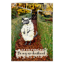Cartão Lobo no Vestido de Ovelha, para ex-marido, humor.