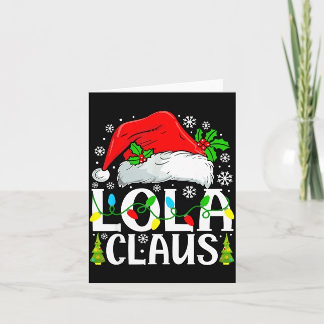 Cartão Lola Claus Funny Christmas Family Matching  (Frente)