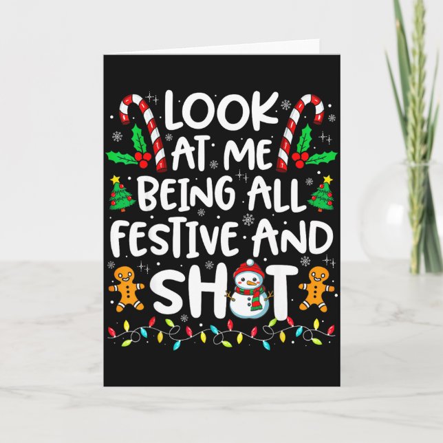 Cartão Look At Me Being All Festive &amp; Funny Christmas (Frente)