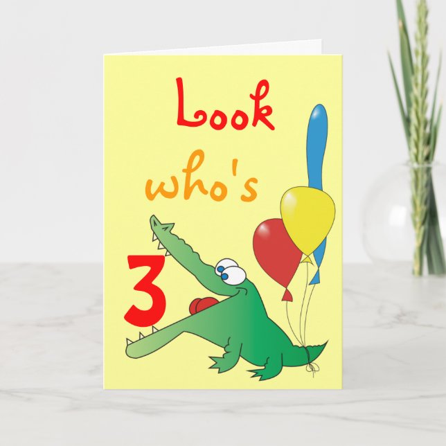 Cartão Look Who's 3 Today! Cute Crocodile Birthday Cards (Frente)