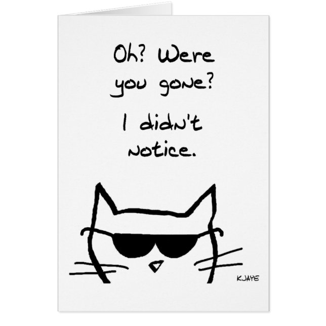 Cartão Lotas irritadas do gato quando você for ido (Frente)
