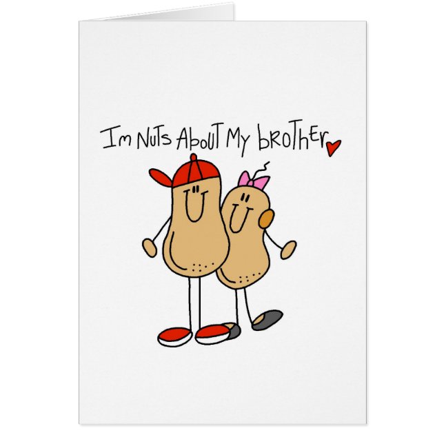 Cartão Loucos sobre meus t-shirt e presentes do irmão (Frente)