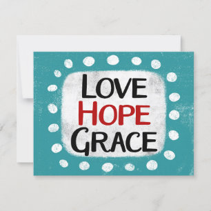 Cartão Love Hope Grace Greeting Card