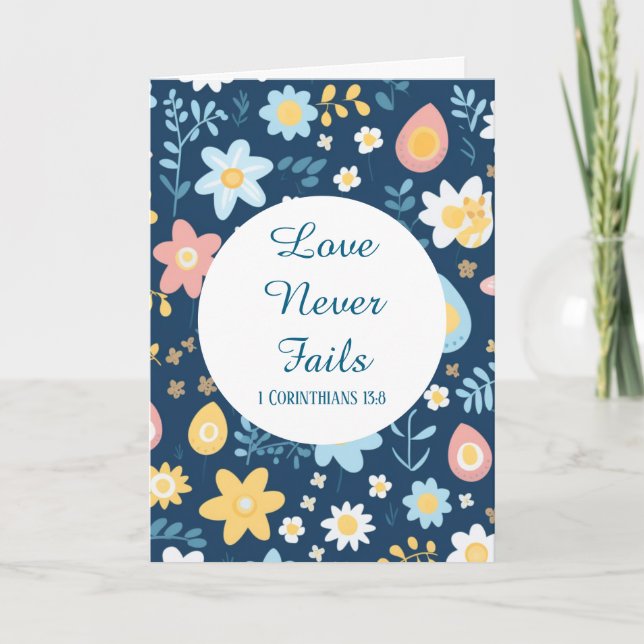 Cartão Love Never Fails Greeting Card (Frente)
