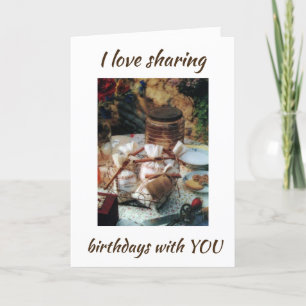CARTÃO LOVE ***SHARING BIRTHDAYS*** WITH U & FRIENDSHIP