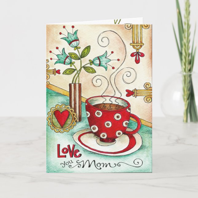 Cartão Love You Mom... Mother's Day Card (Frente)