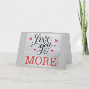 CARTÃO LOVE YOU ***MORE EVERY DAY*** BIRTHDAY CARD