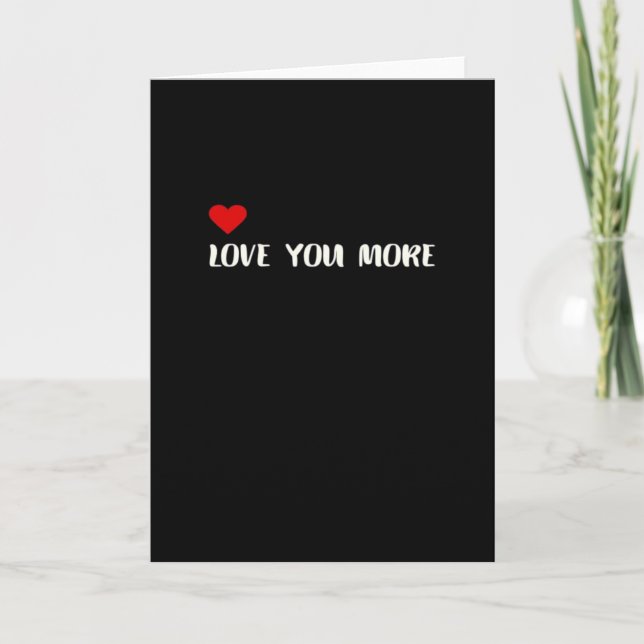 Cartão Love You More Minimalist Love Quote  (Frente)