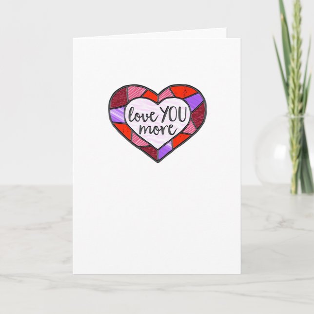 Cartão Love You More Stained Glass Heart Mosaic Artistic  (Frente)