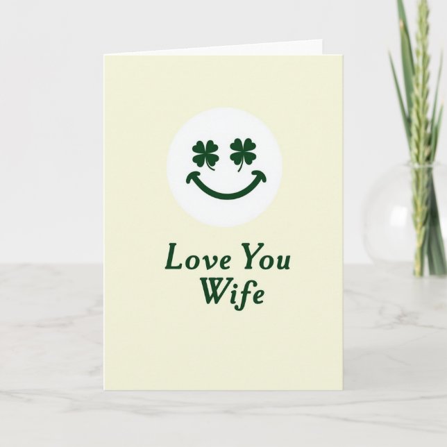 Cartão Love You Wife Smiling Card (Frente)