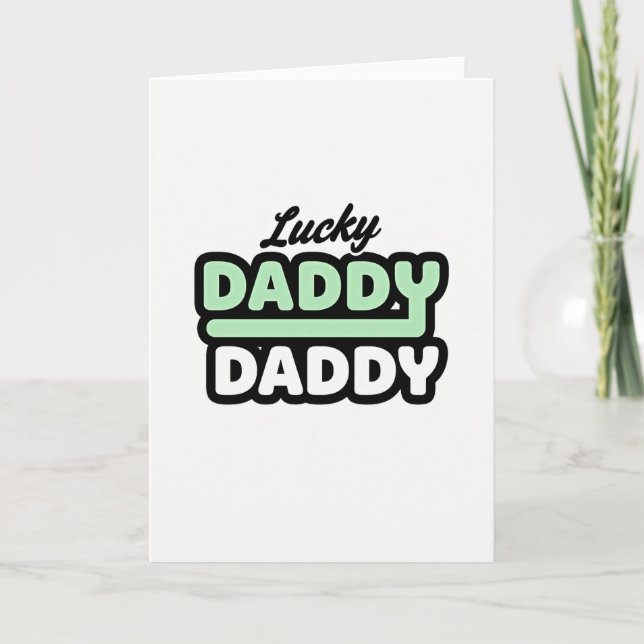 Cartão Lucky Daddy Daddy (Frente)