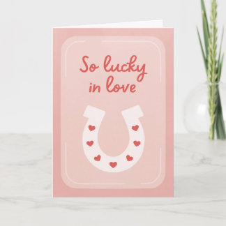 Cartão Lucky in Love Greeting Card