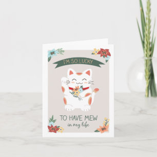 Cartão Lucky to Have Mew Greeting Card