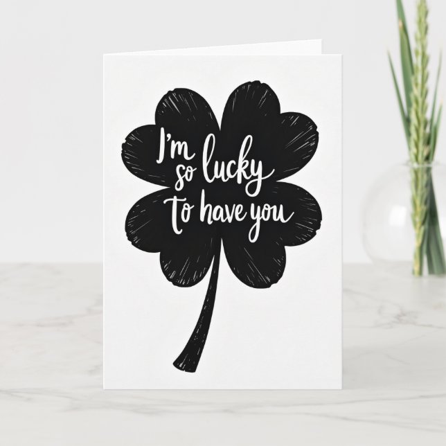Cartão Lucky To Have You Art Card (Frente)