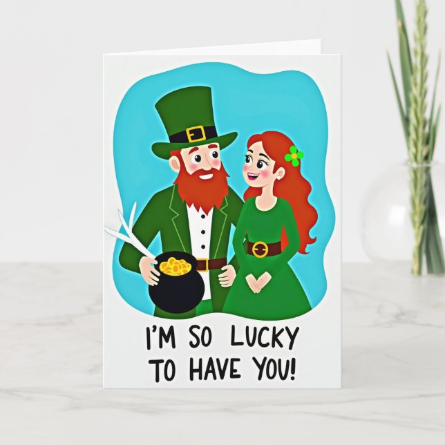 Cartão Lucky To Have You Irish Card (Frente)