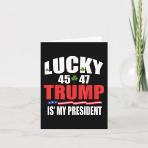 Cartão Lucky Trump É O Meu Presidente Dia de São Patrício