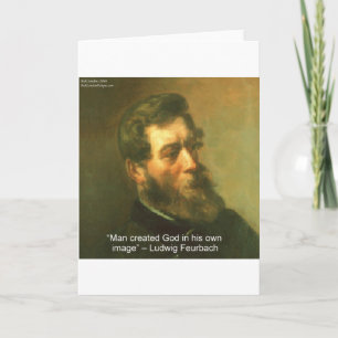 Cartão Ludwig Feurbach & Man Created God Quote