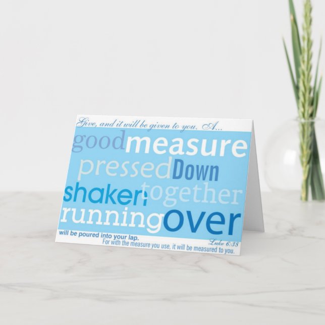 Cartão Luke 6:38 Give and it will be Given to you (Frente)