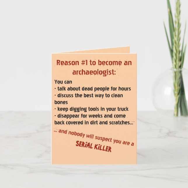 Cartão Luz de Motivação Mau Arqueologista Engraçada (Frente)