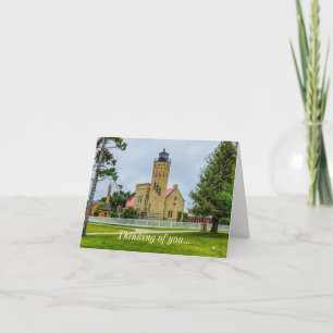 Cartão Mackinac Point Light Thinking Of You
