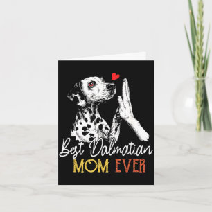 Cartão Mãe dálmata, sempre divertida, mamãe cachorra no d