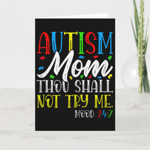 Cartão Mãe de Autista Tu Não Deves Me Testar - Conscienti
