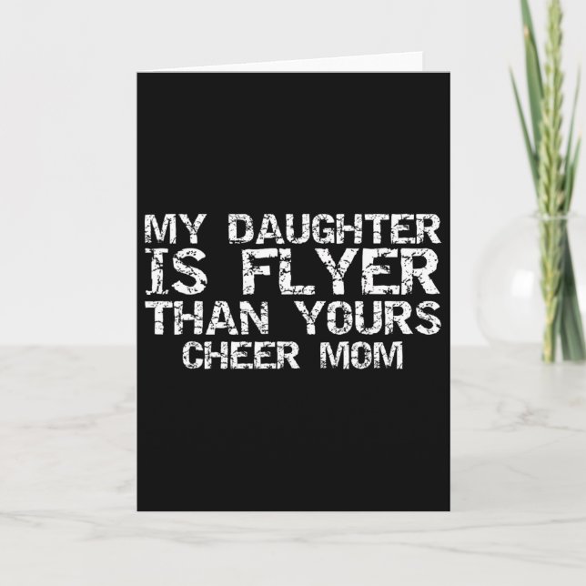 Cartão Mãe de Cheerleader Minha Filha É Voadora Mais Que  (Frente)