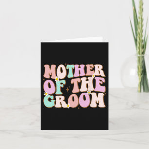 Cartão Mãe De Groovy Do Chá de casamento Do Groom Mãe De