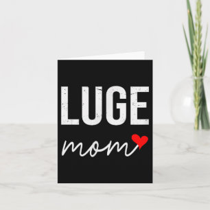 Cartão Mãe de luge engraçada - presente de mãe de luge fo