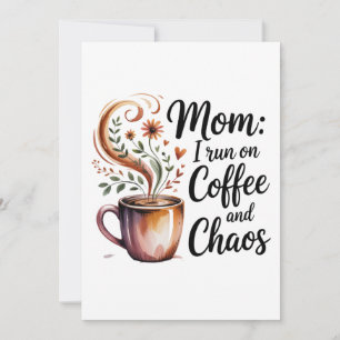 Cartão Mãe Eu Vivo De Café E Caos